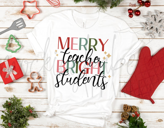 Merry Teacher Bright Students